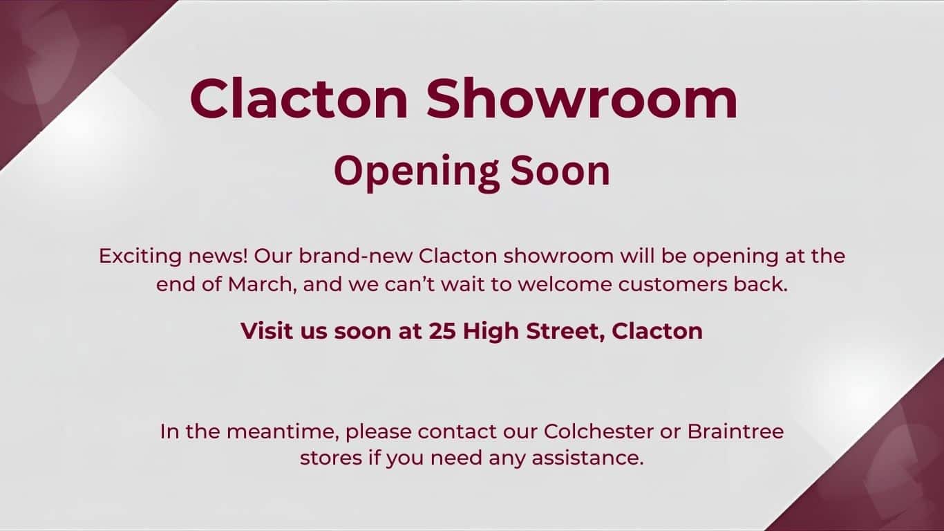 Our brand-new Clacton showroom will be opening at the end of March, and we can’t wait to welcome customers back. (1700 x 400 px) (1700 x 300 px) (Website)